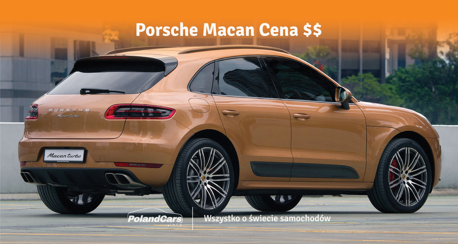 Porsche Macan Cena – Luksus i Sportowe Osiągi w Jednym SUV-ie